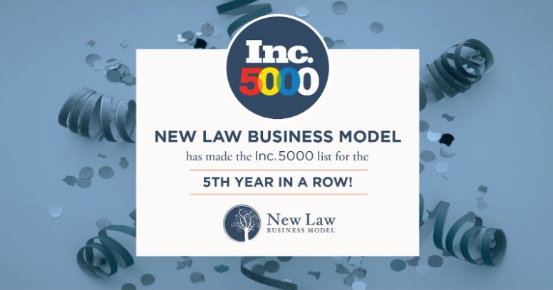 New Law Business Model has made it to the Inc. 5000 for the 5th year in a row